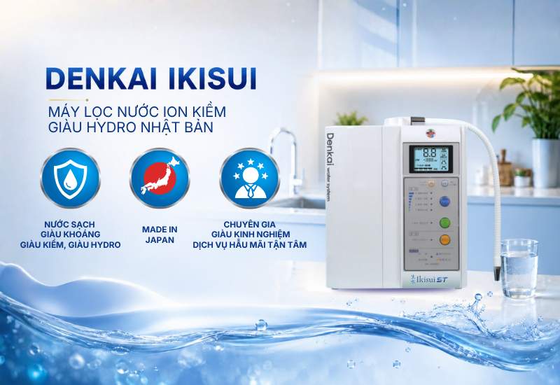 DENKAI IKISUI - Máy lọc nước ion kiềm giàu Hydro Nhật Bản